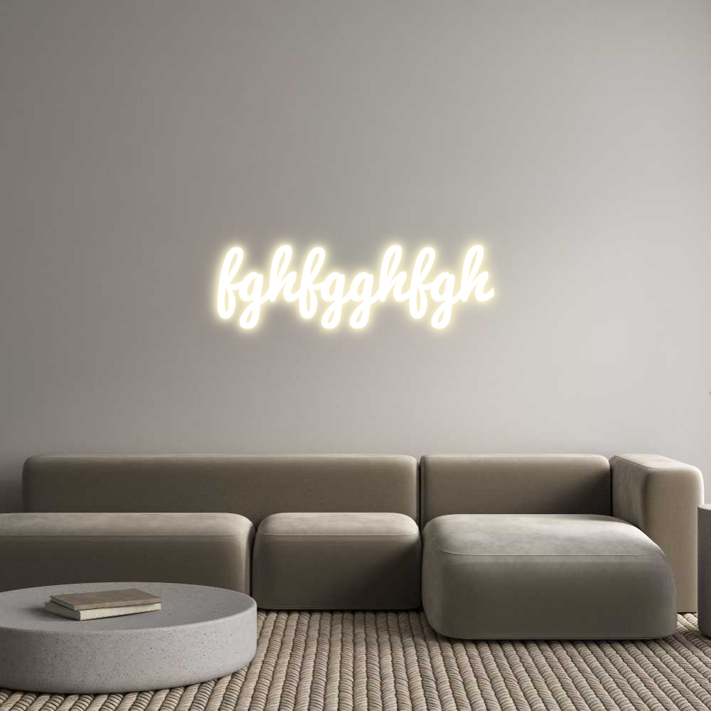 Custom LED Neon Sign: fghfgghfgh