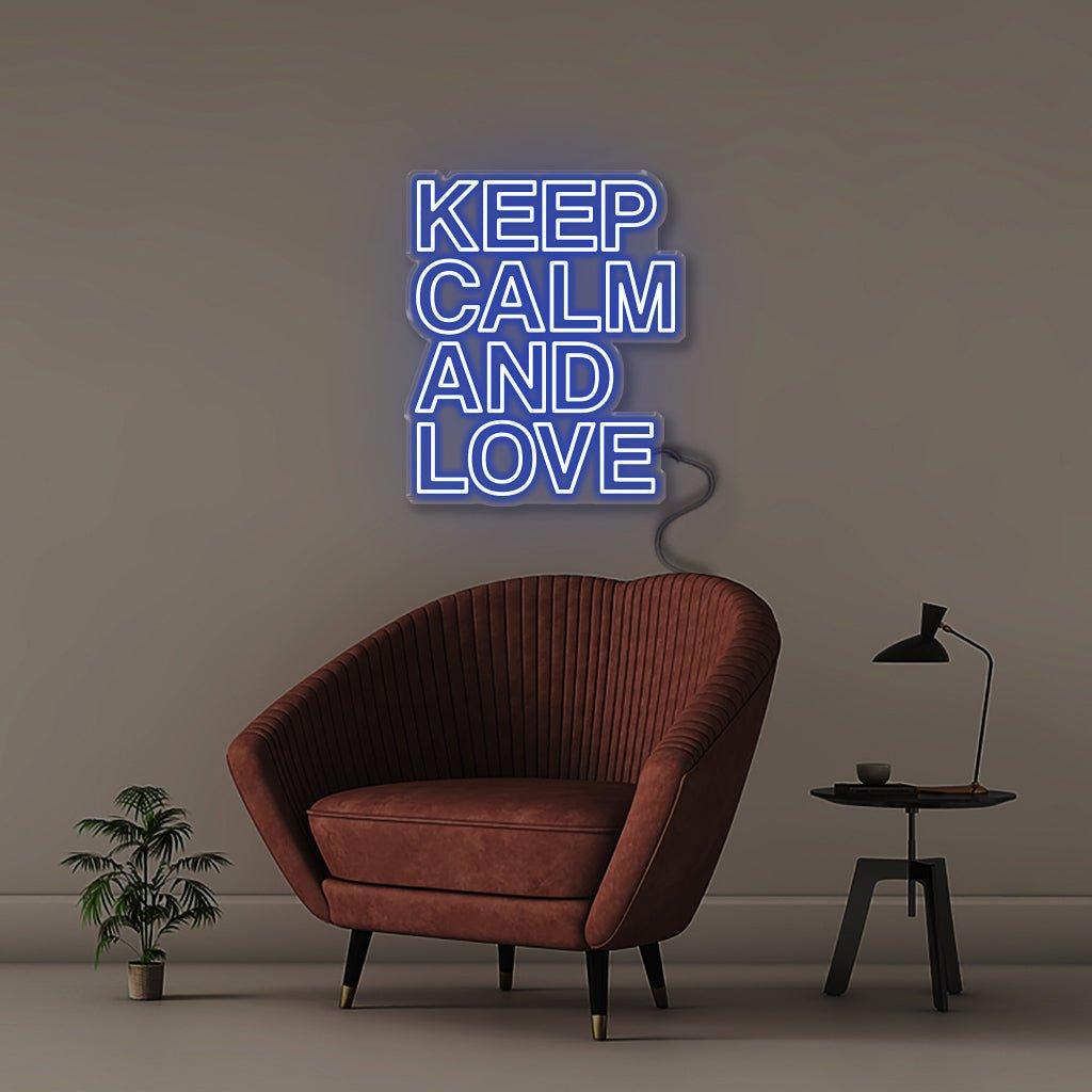 Keep Calm & Love - NEONIFIC