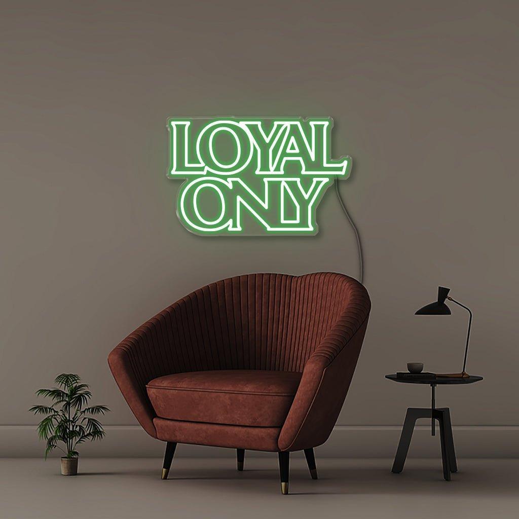 Loyal only - NEONIFIC