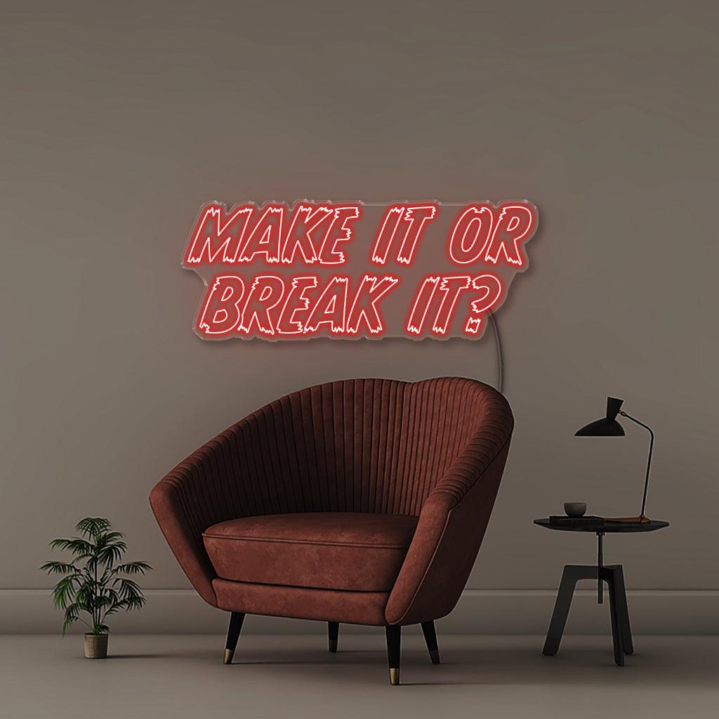 Make it or Break it - NEONIFIC