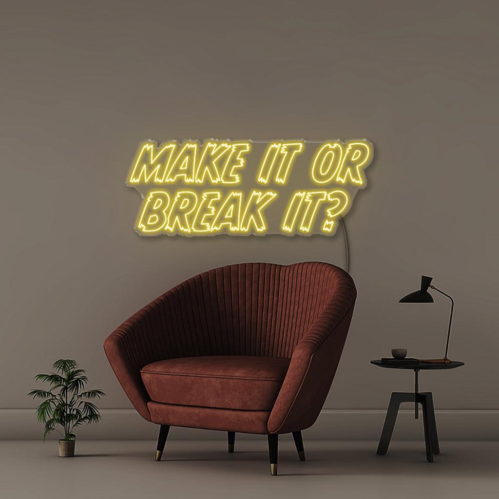 Make it or Break it - NEONIFIC