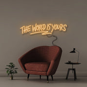 The world is yours - Neonific - LED Neon Signs - 30" (76cm) - Orange