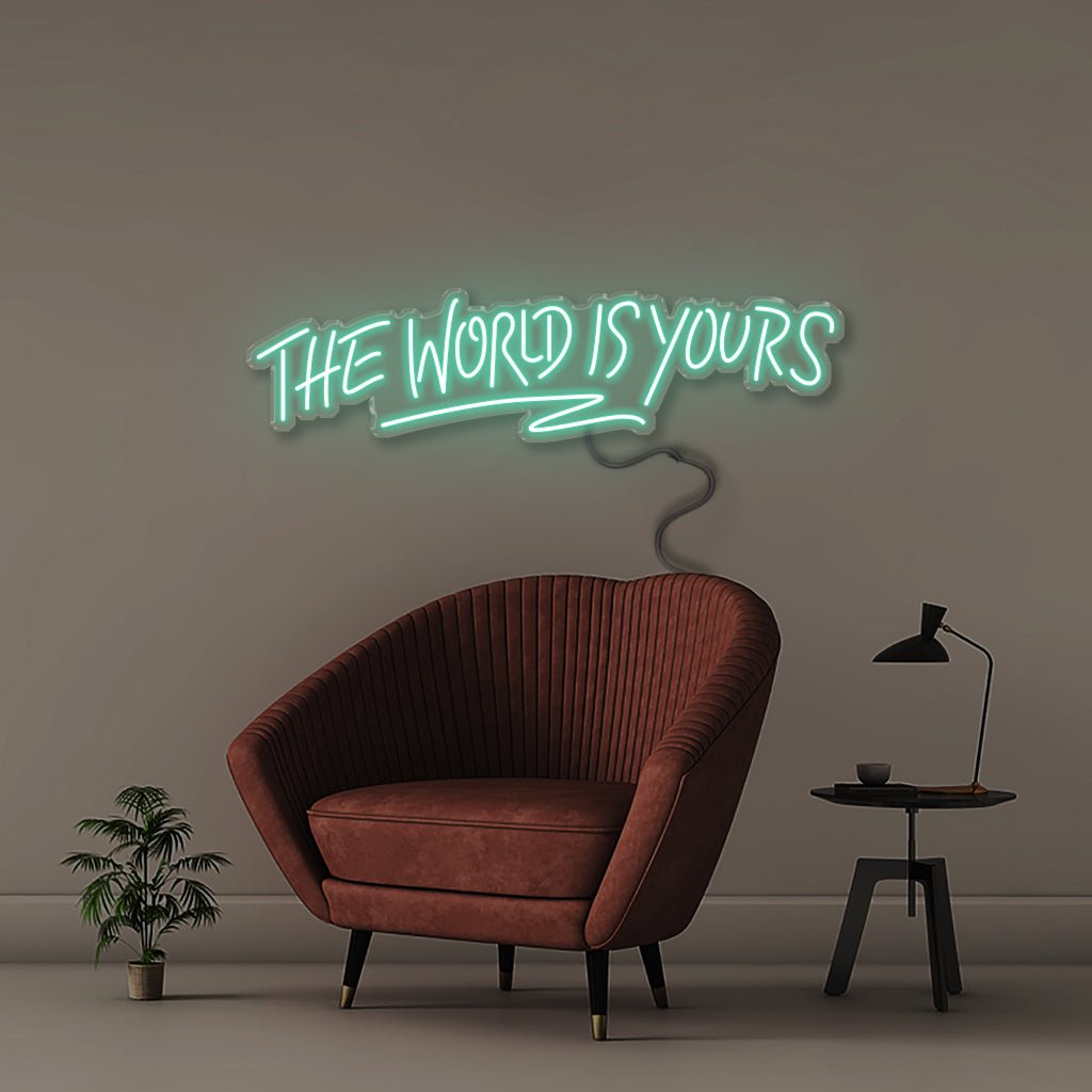 The world is yours - Neonific - LED Neon Signs - 30" (76cm) - Sea Foam